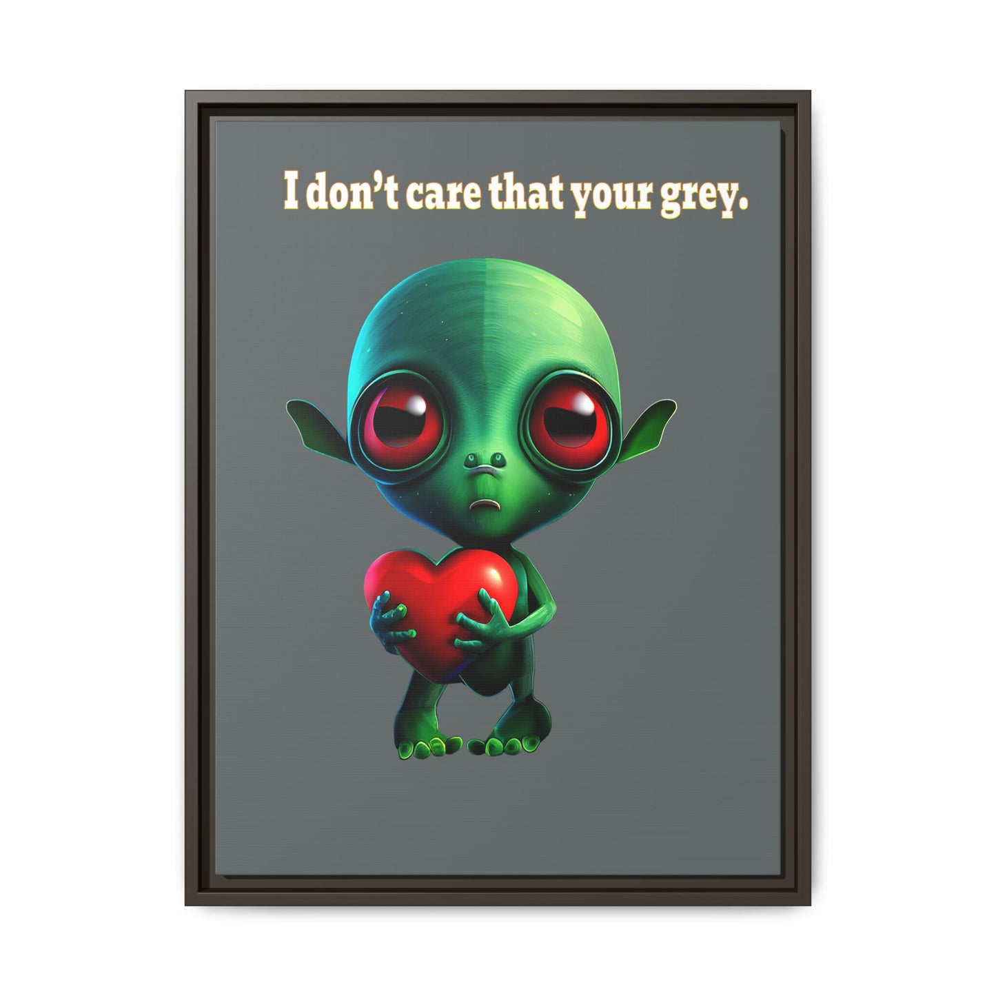 I don't care that your grey - framed canvas art (dark grey)