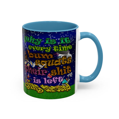 the bum's shit - Accent Mug ('snoops' background)