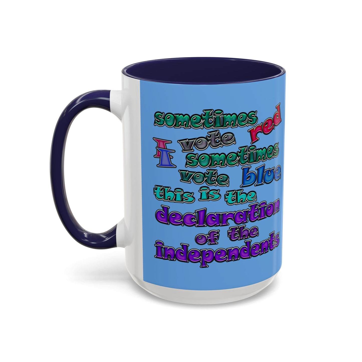 declaration of the independents - Accent Mug (light blue)