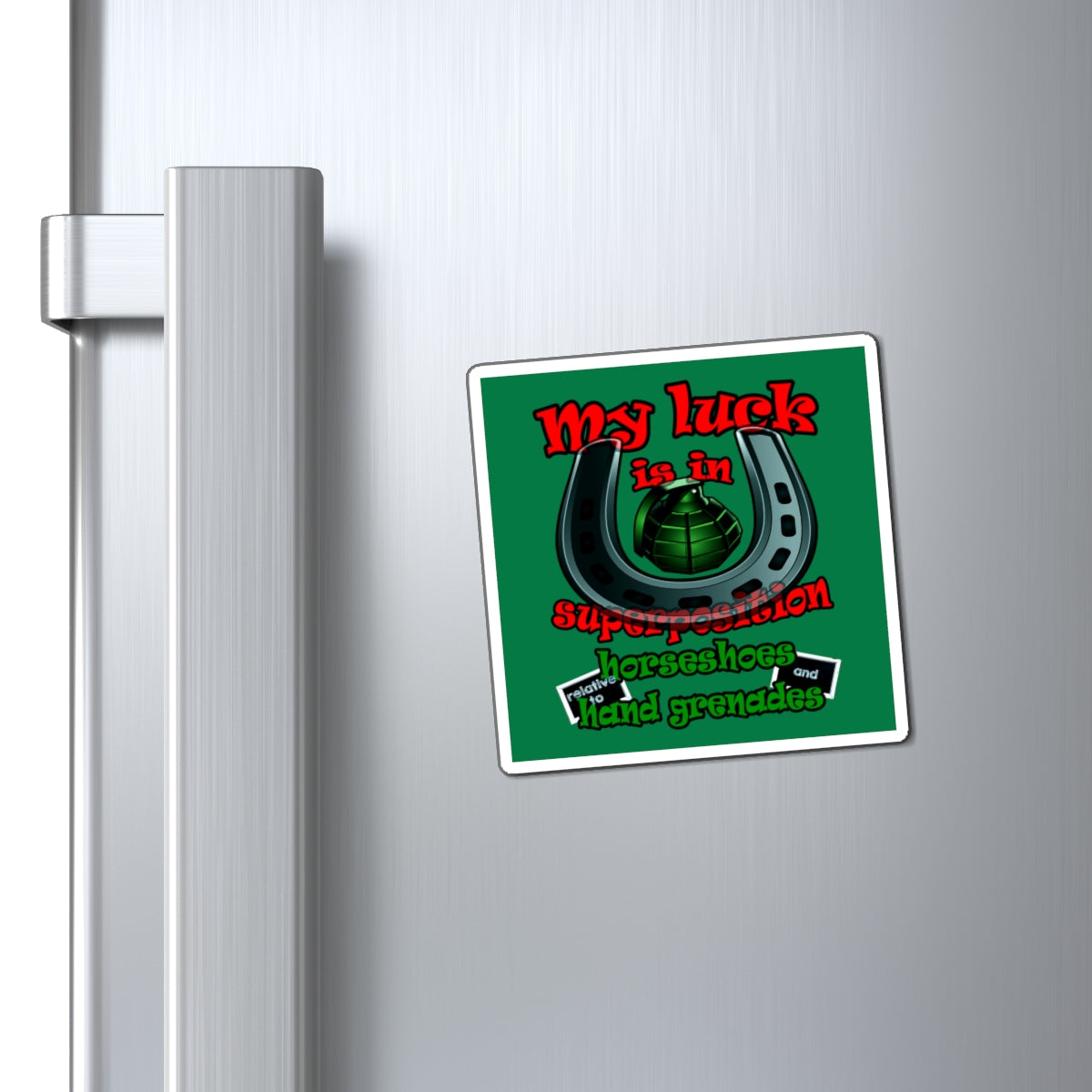 my luck - Magnets - (dark green)