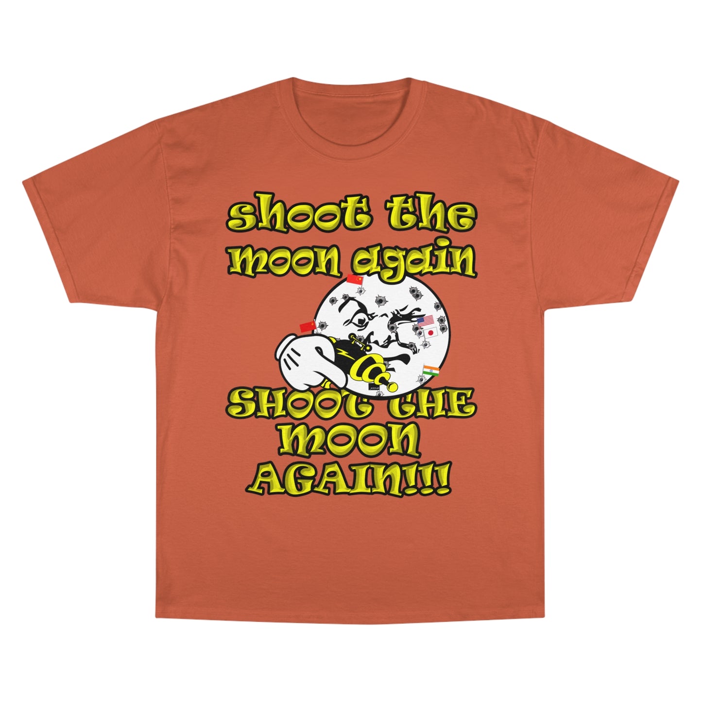 shoot the moon again - Champion T-Shirt