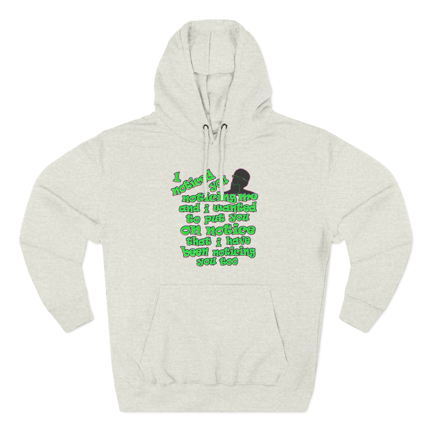 noticed you noticing - Three-Panel Fleece Hoodie