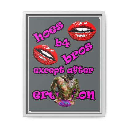 hoes b4 bros - framed canvas art (dark grey)