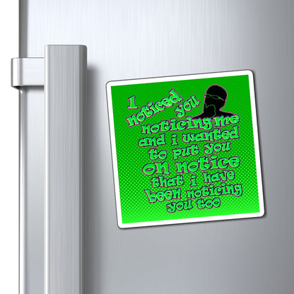 noticed you noticing - Magnets - (logo green)