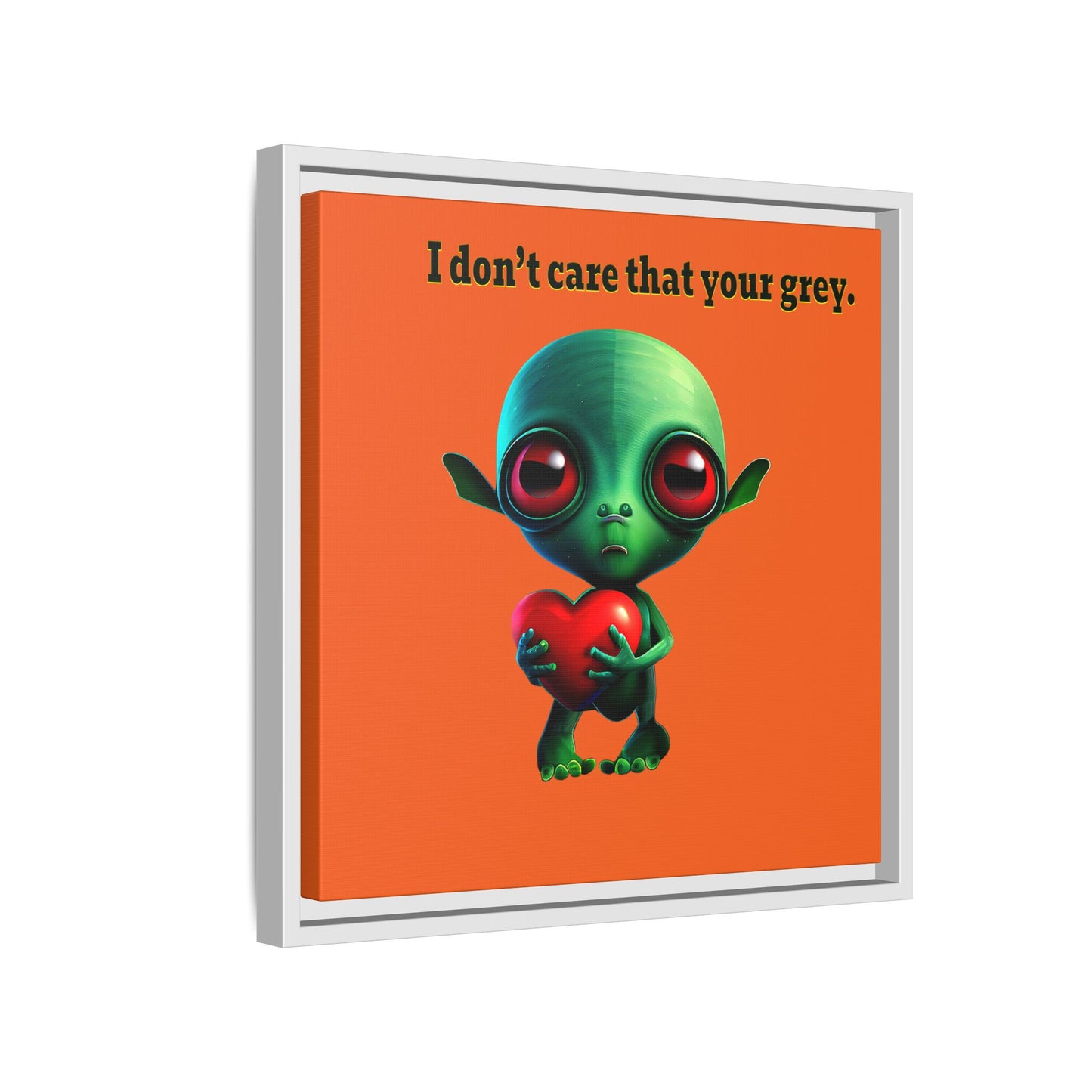 I don't care that your grey - framed canvas art (orange)