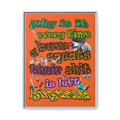the bum's shit - framed canvas art (orange)