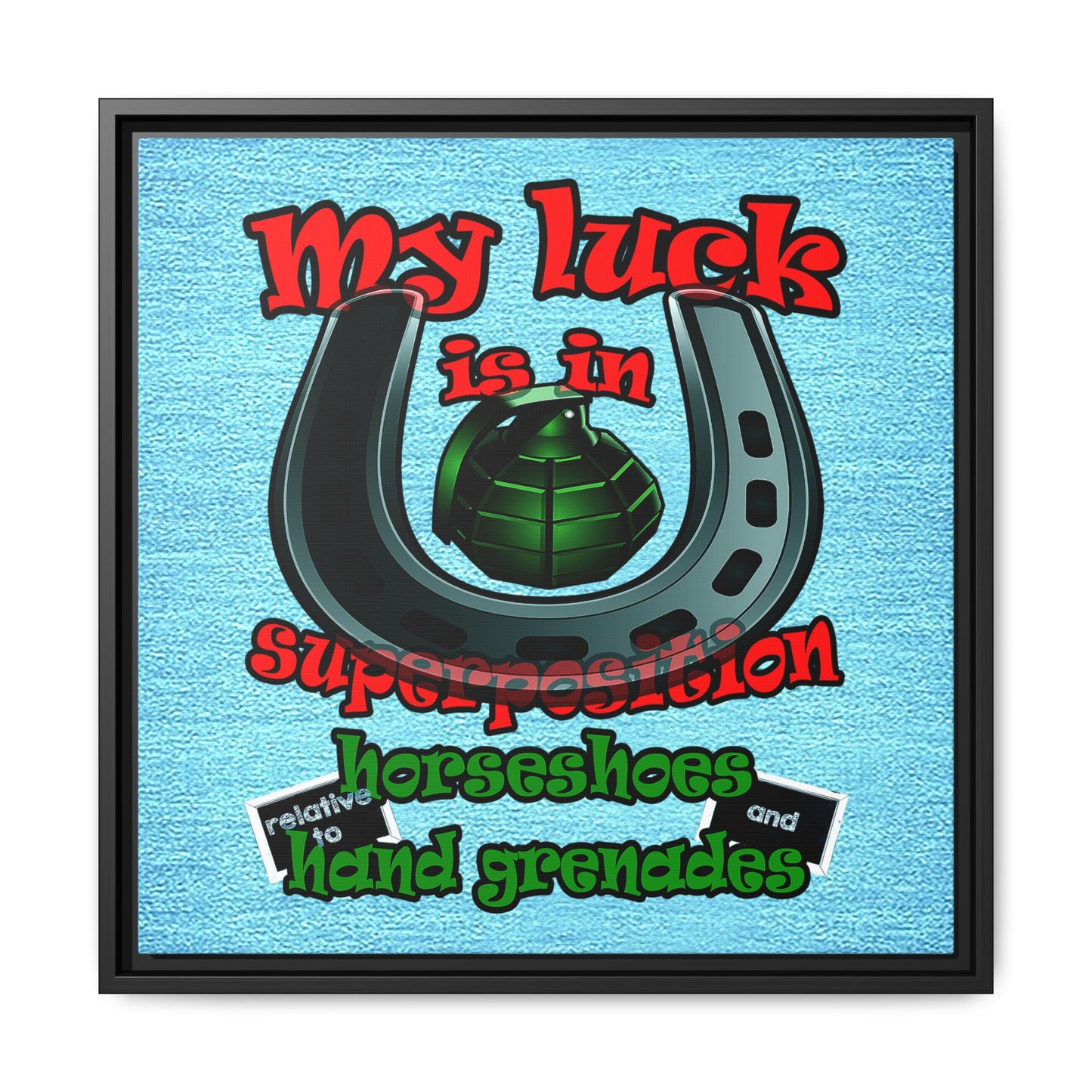 my luck - framed canvas art (faded blue)