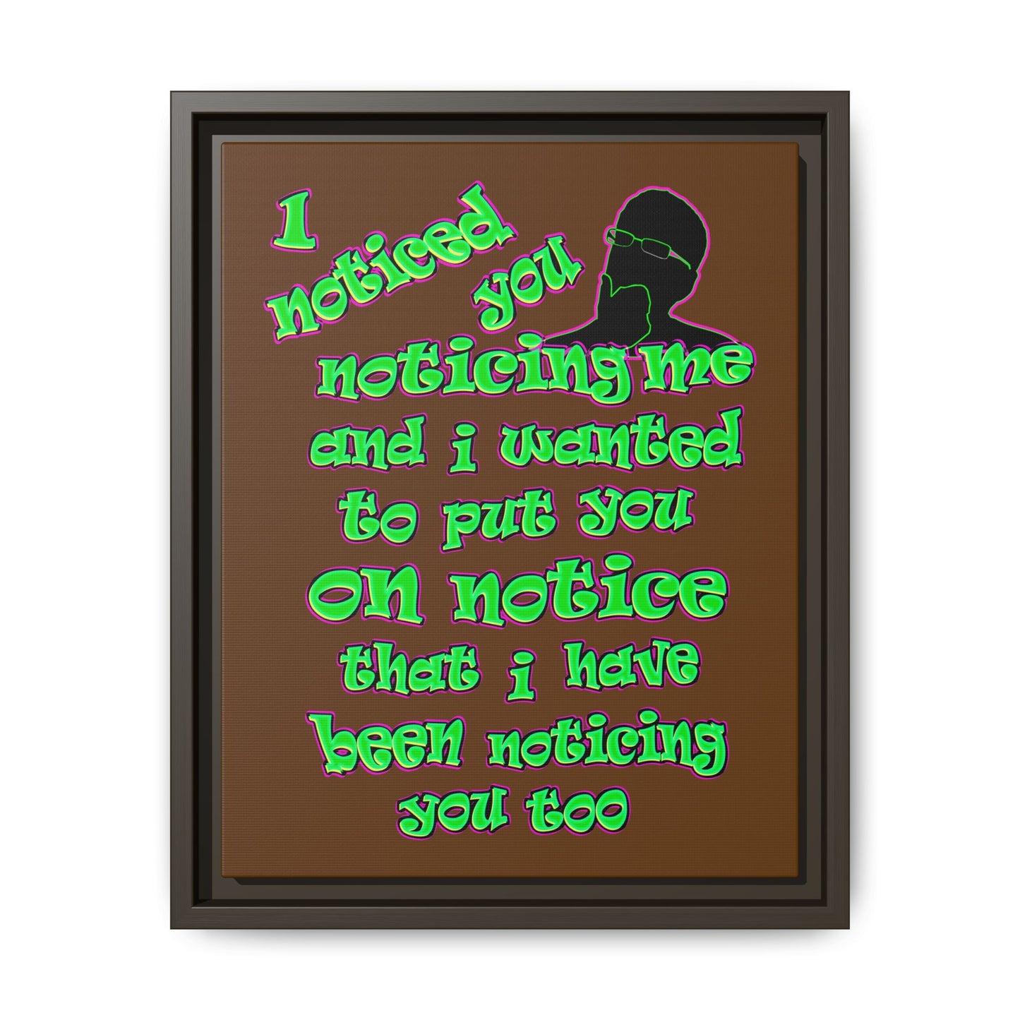 noticed you noticing - framed canvas art (brown)