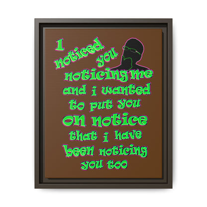 noticed you noticing - framed canvas art (brown)