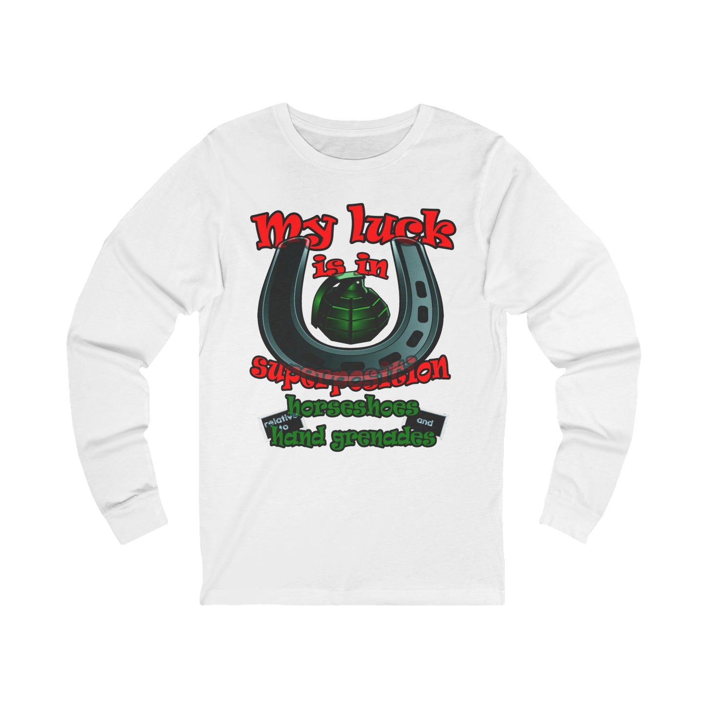 my luck - Unisex Jersey Long Sleeve Tee