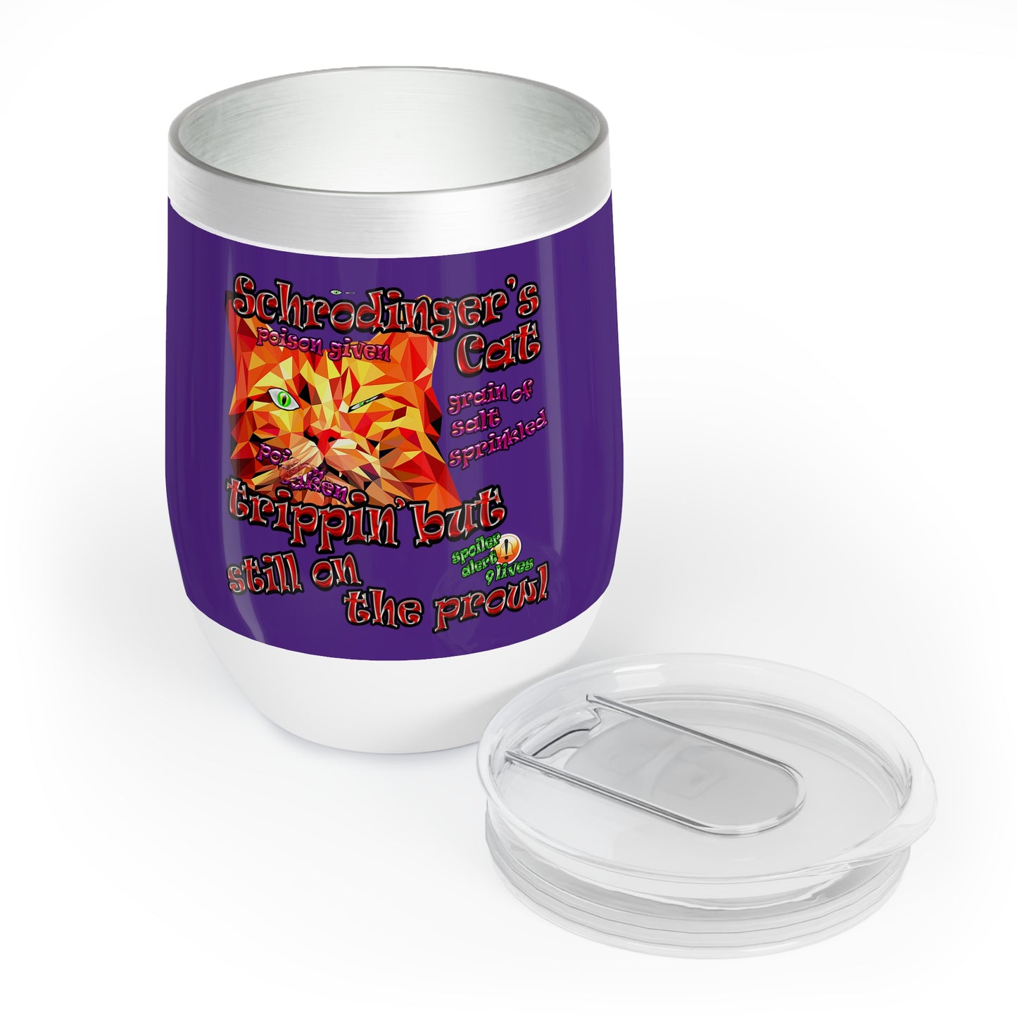 schrodinger's cat - Chill Wine Tumbler (purple)