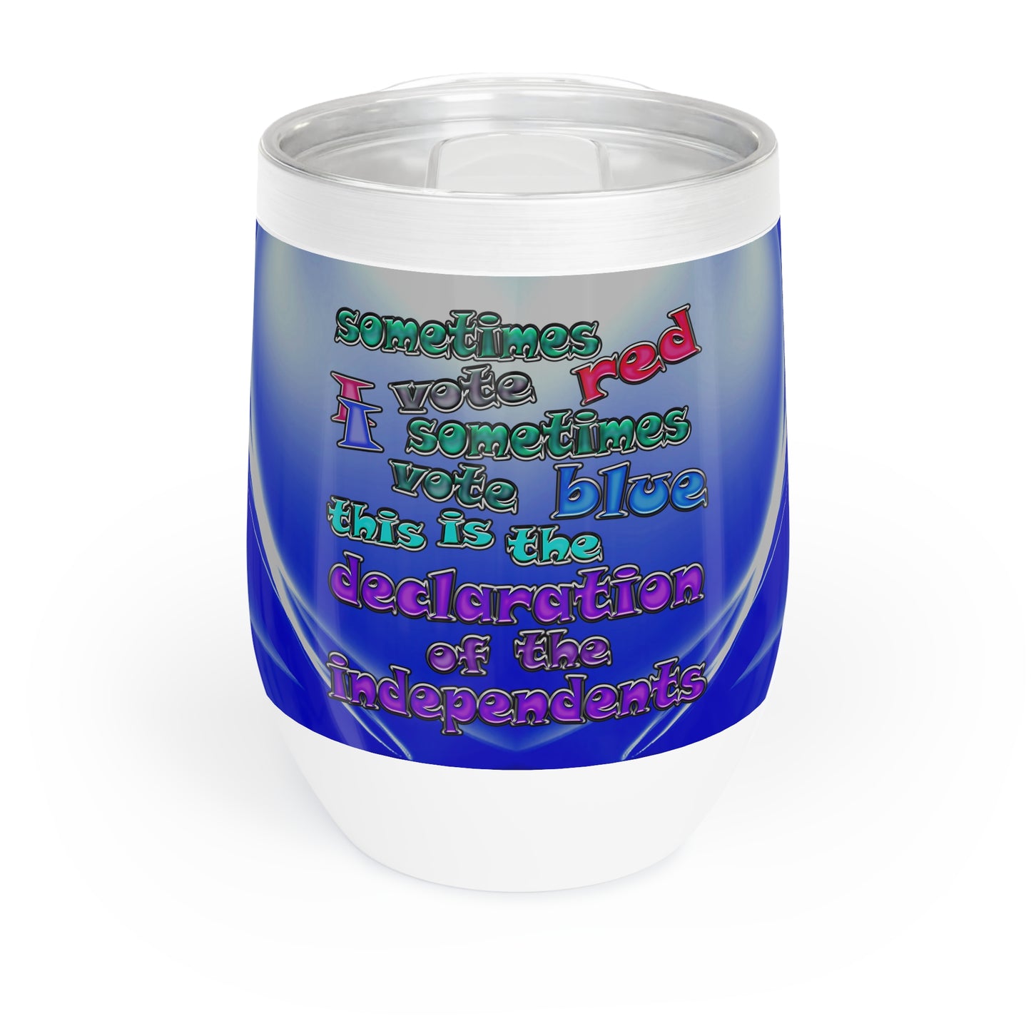 declaration of the independents - Chill Wine Tumbler (blue-white wave)