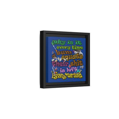 the bum's shit - framed canvas art (dark blue)
