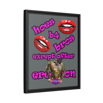 hoes b4 bros - framed canvas art (dark grey)