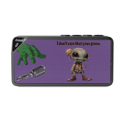 I don't care that your green - Jabba Bluetooth Speaker (light purple)