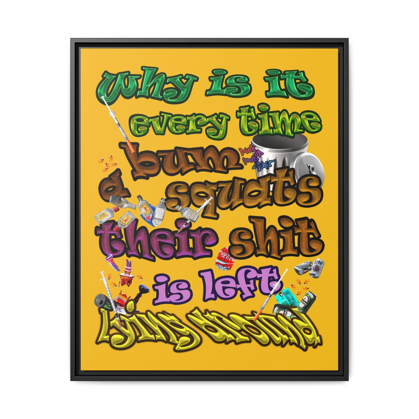 the bum's shit - framed canvas art (yellow)
