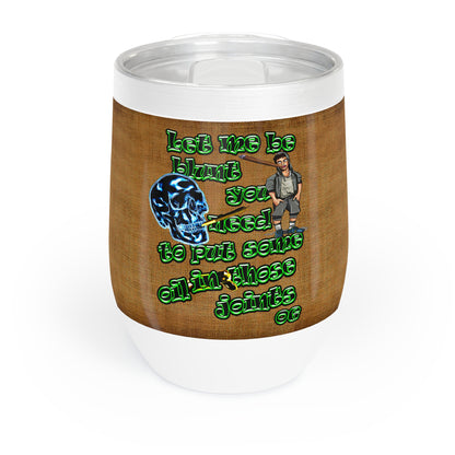 og - Chill Wine Tumbler (brown papyrus)