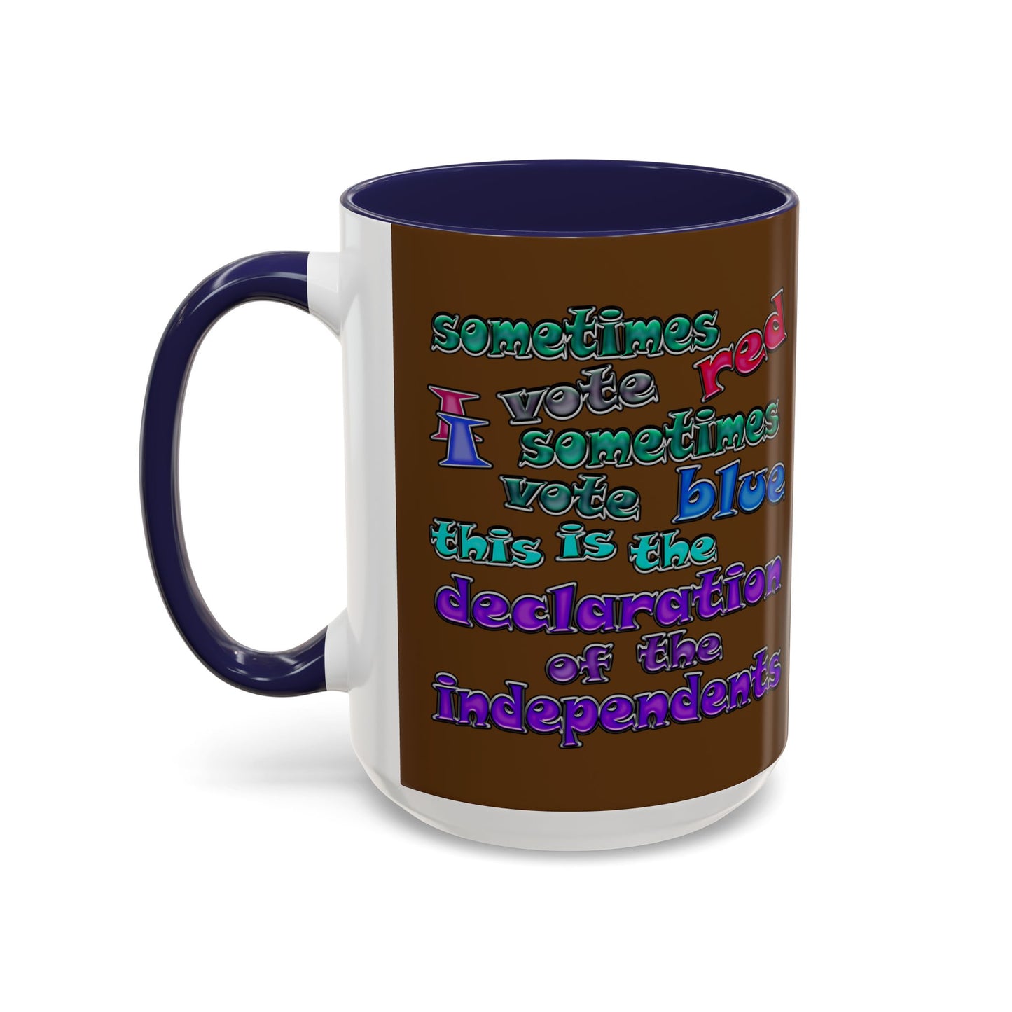 declaration of the independents - Accent Mug (brown)