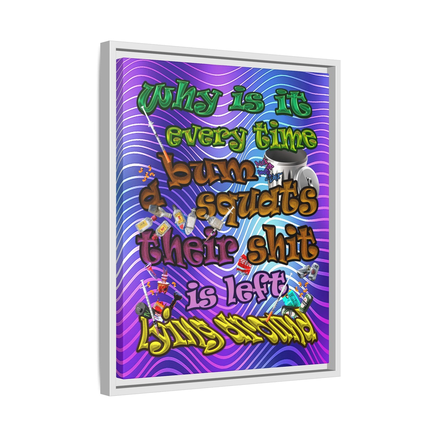 the bum's shit - framed canvas art (purple wave)