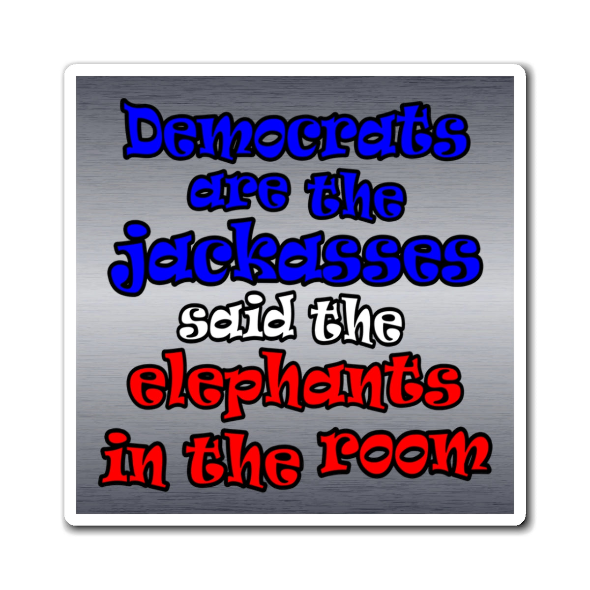 donkeys and elephants - Magnets - (brushed nickel)