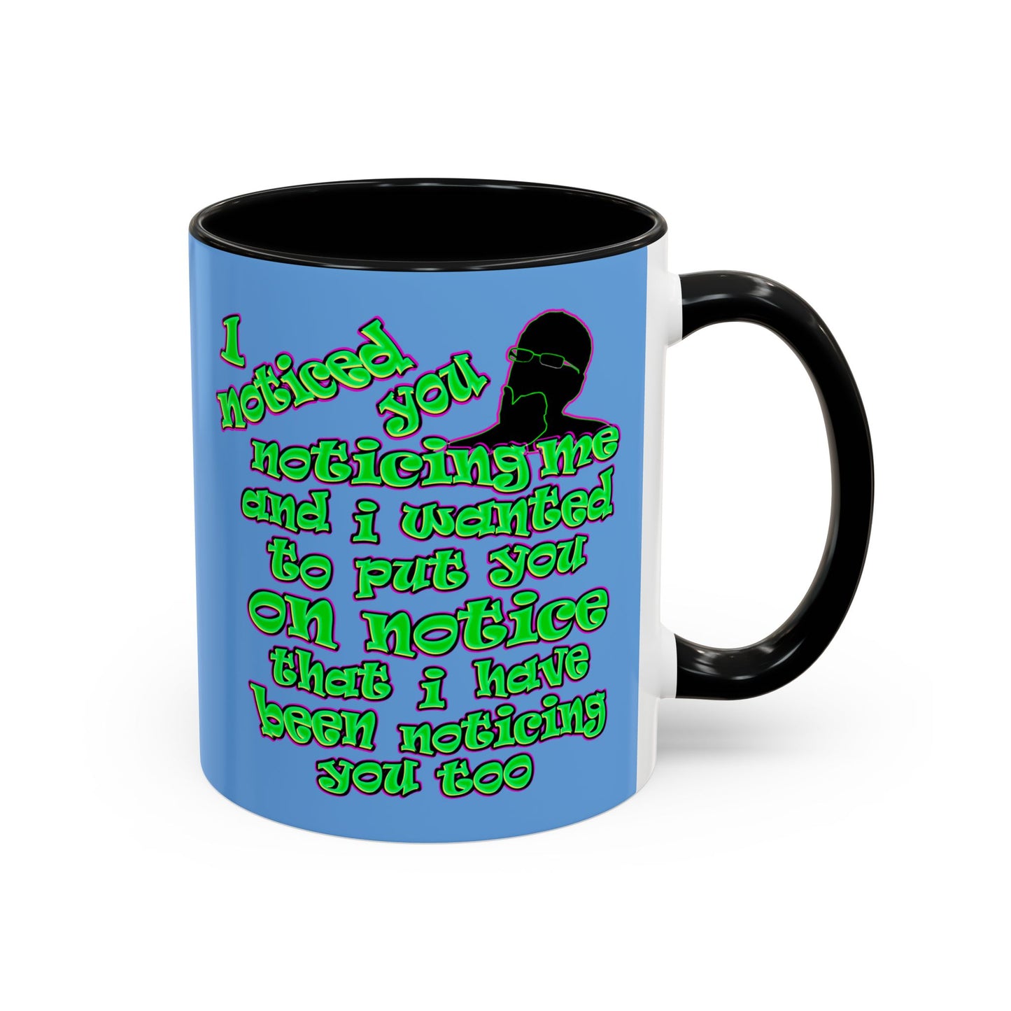 noticed you noticing - Accent Mug (light blue)