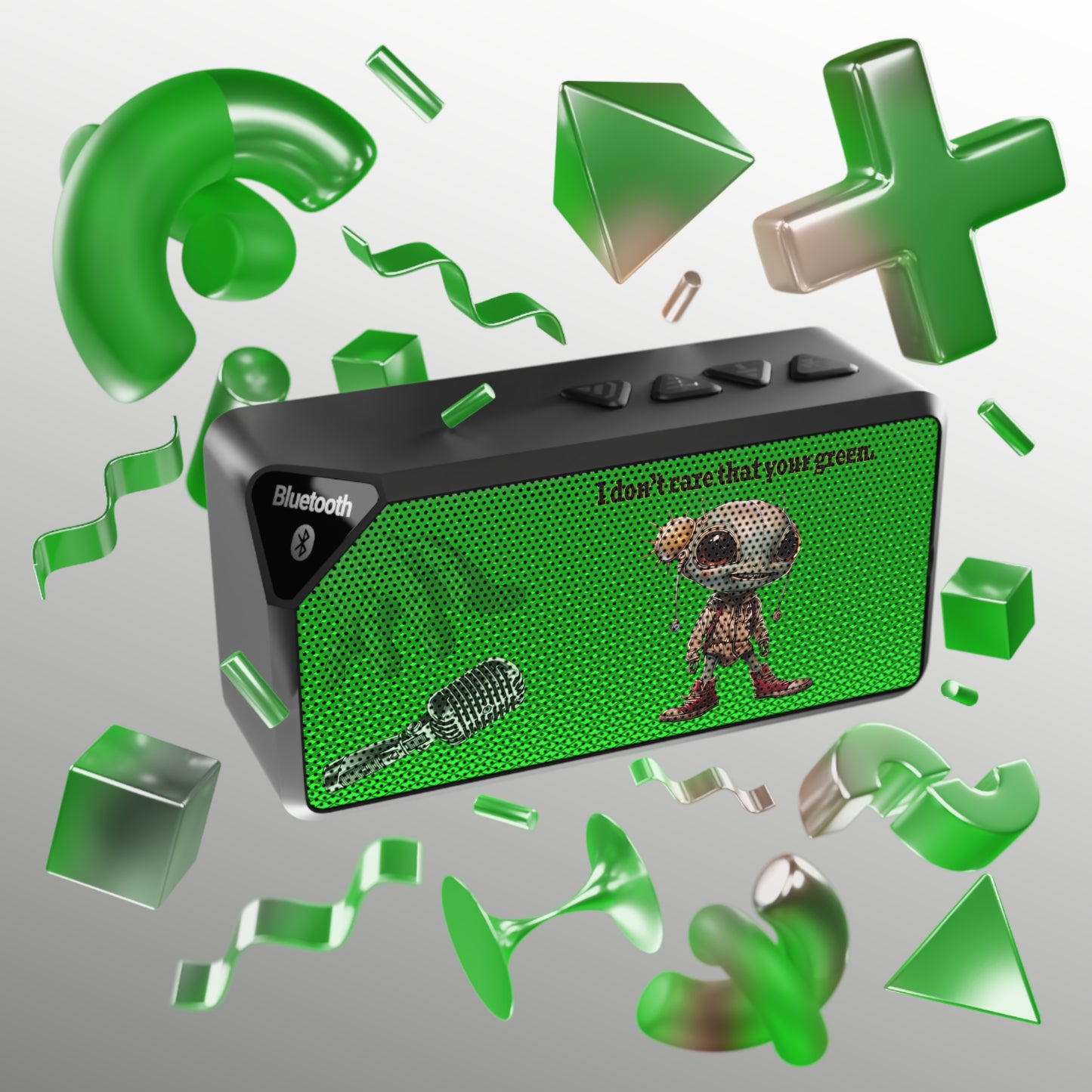 I don't care that your green - Jabba Bluetooth Speaker (logo green)