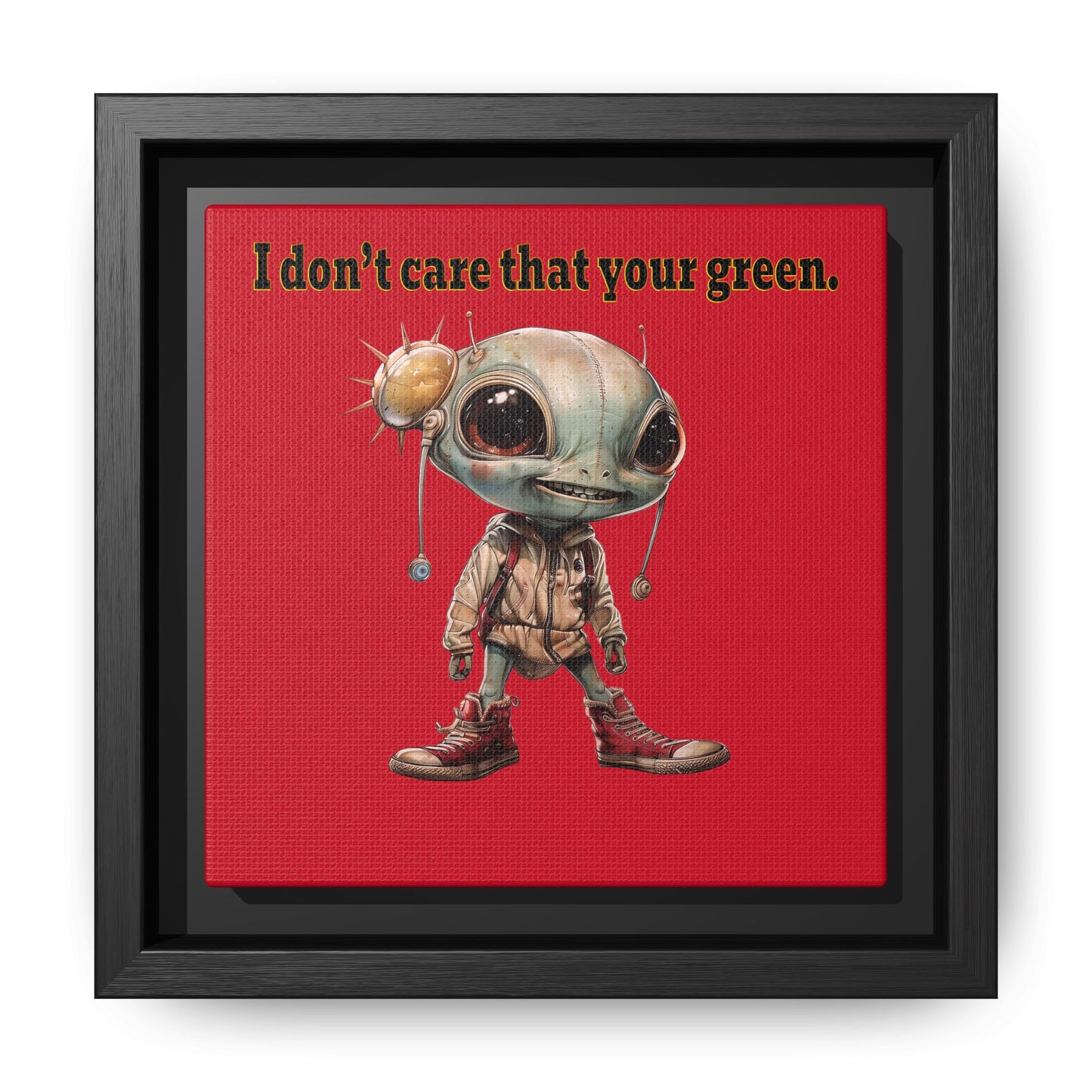 I don't care that your green - framed canvas art (dark red)