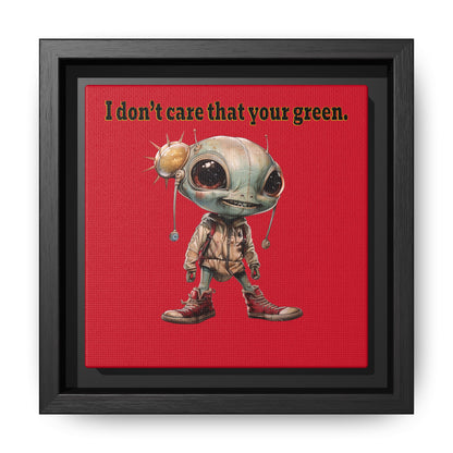 I don't care that your green - framed canvas art (dark red)
