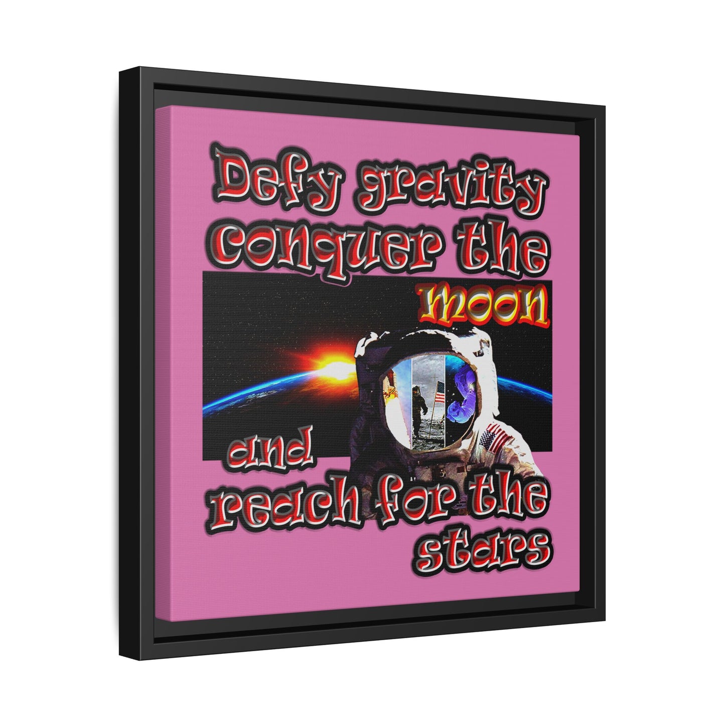 defy conquer reach - framed canvas art (light pink)