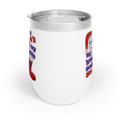 santa's shoes - Chill Wine Tumbler