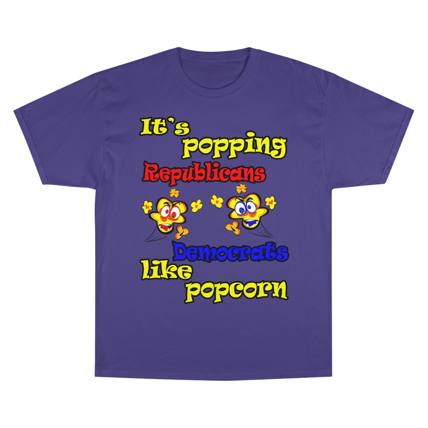 popping like popcorn - Champion T-Shirt