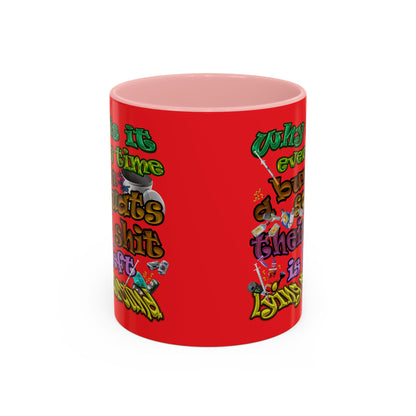 the bum's shit - Accent Mug (red)