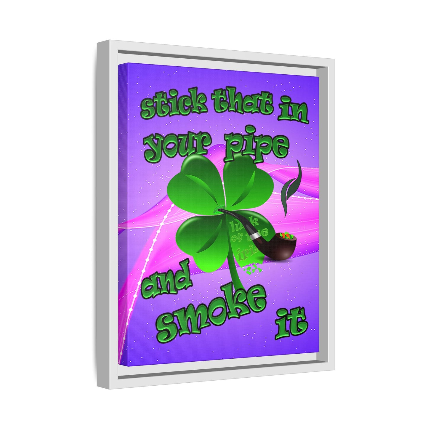 stick that in your pipe and smoke it - framed canvas art (purple-pink wave)