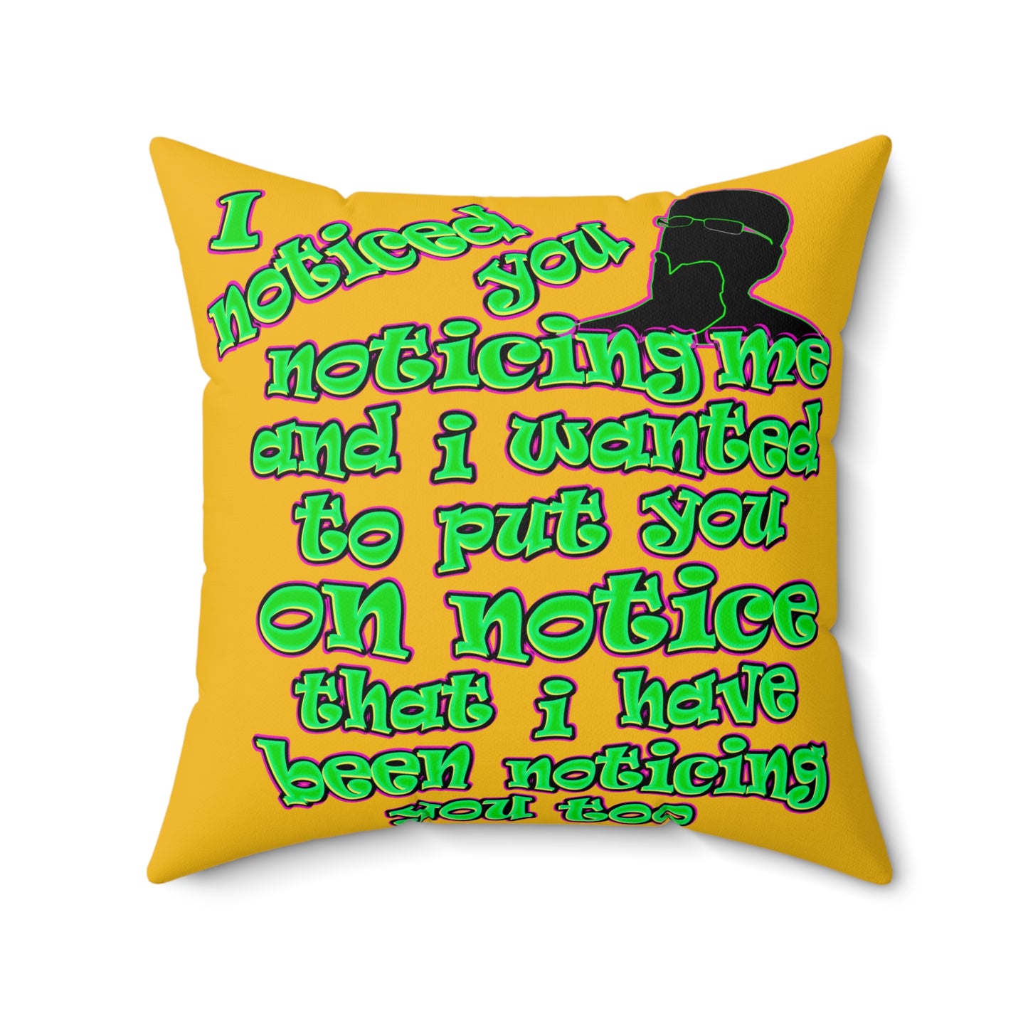 noticed you noticing - Faux Suede Square Pillow - (yellow)