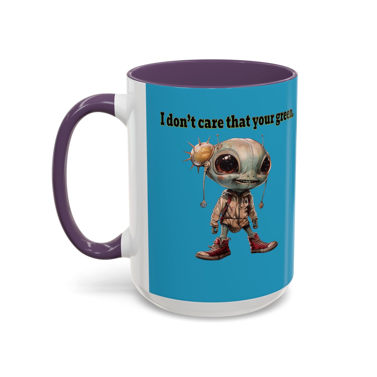 I don't care that your grey - Accent Mug (turquoise)