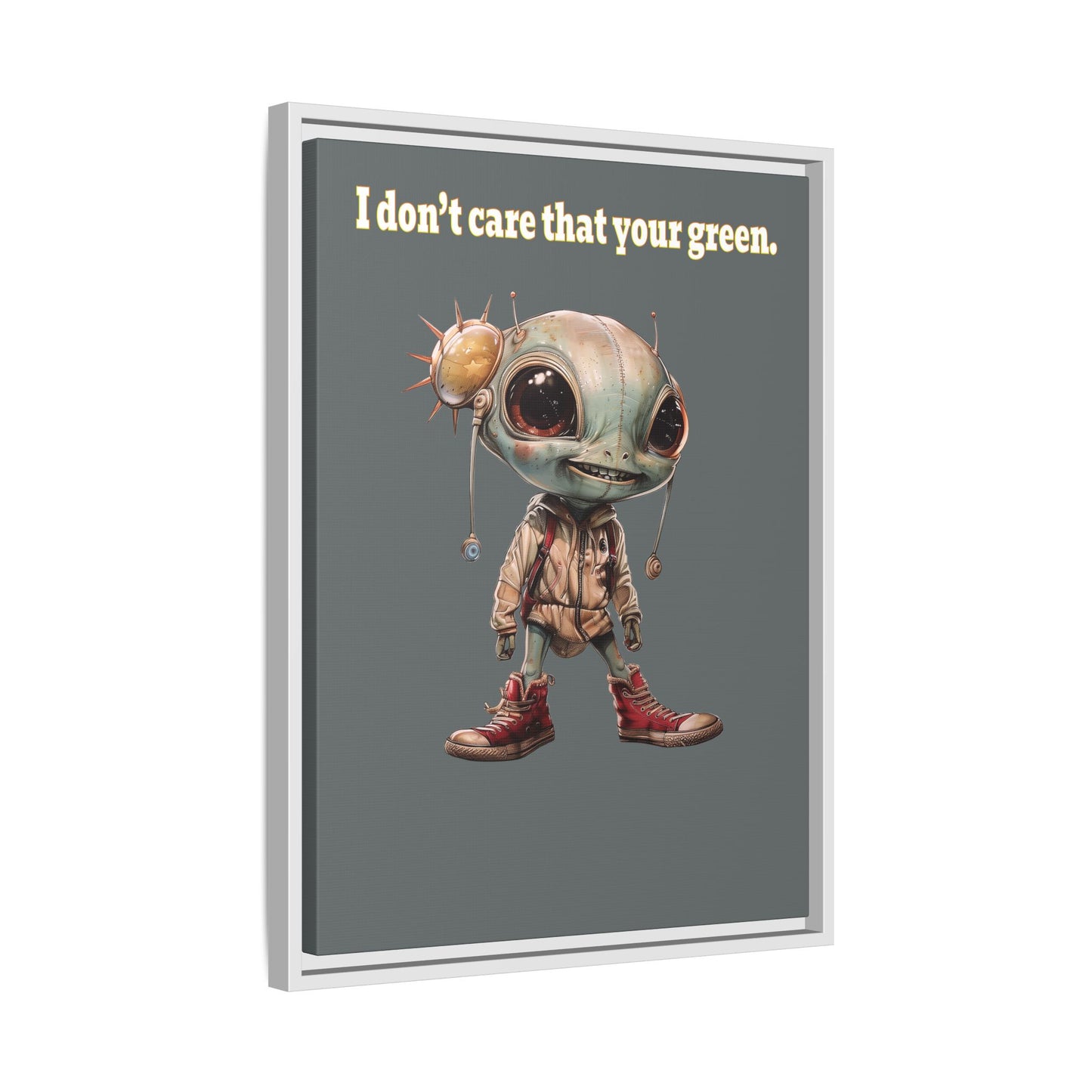 I don't care that your green - framed canvas art (dark grey)
