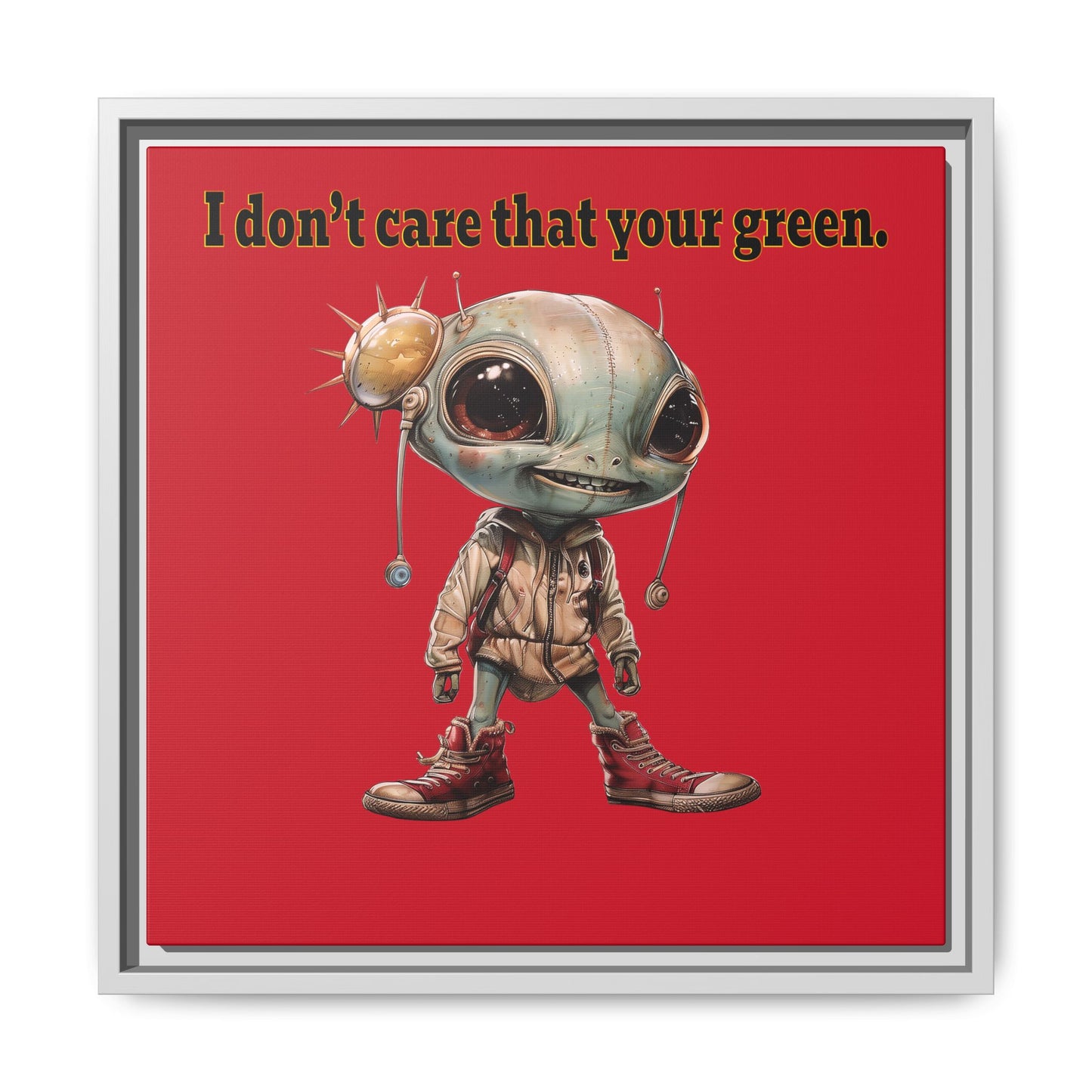 I don't care that your green - framed canvas art (dark red)