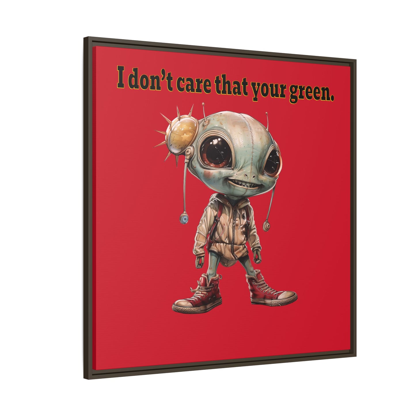 I don't care that your green - framed canvas art (dark red)