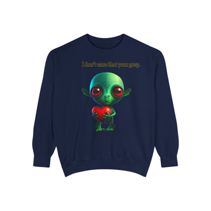 I don't care that your grey - Unisex Garment-Dyed Sweatshirt