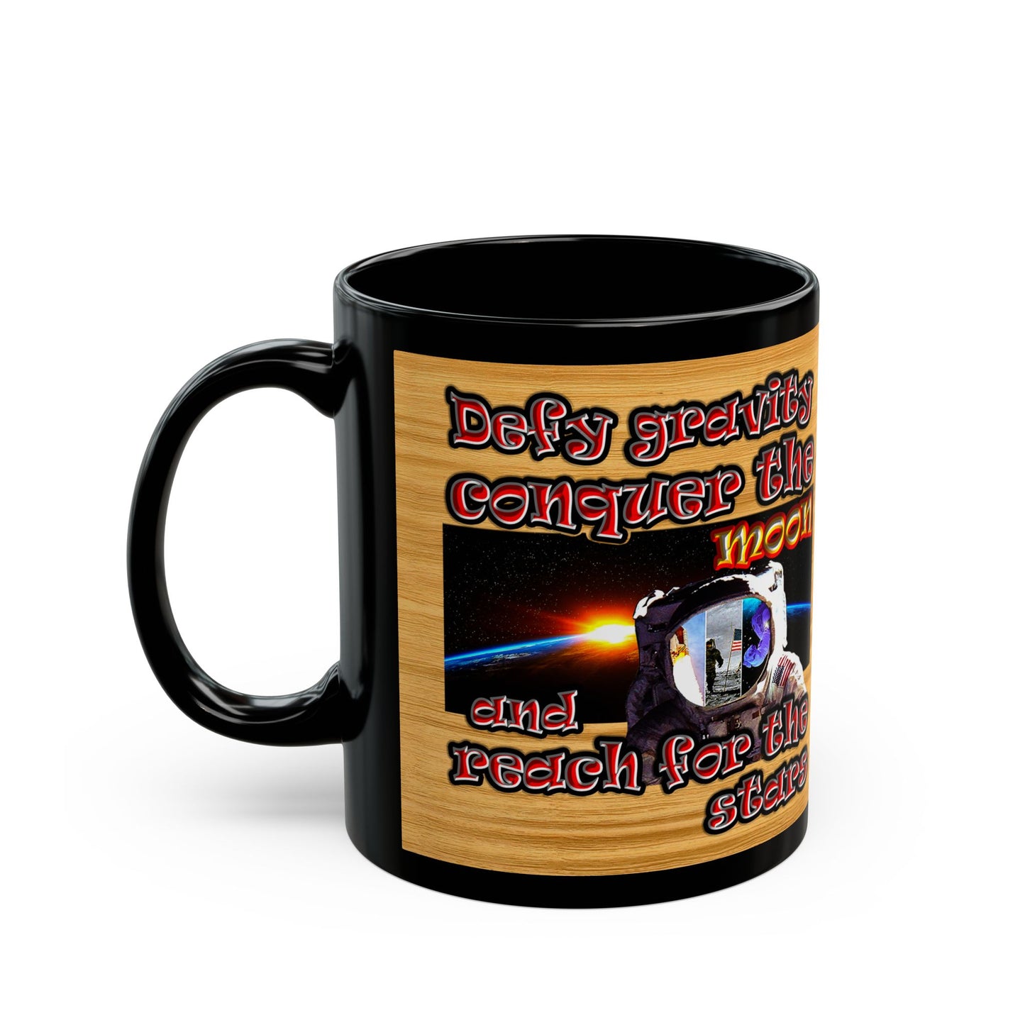 defy conquer reach - Black Mug (butterscotch wood finish)