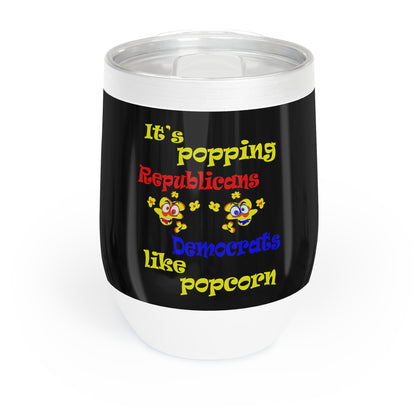 popping like popcorn - Chill Wine Tumbler (black)