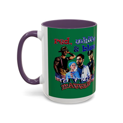 rw&b lives matter - Accent Mug (dark green)