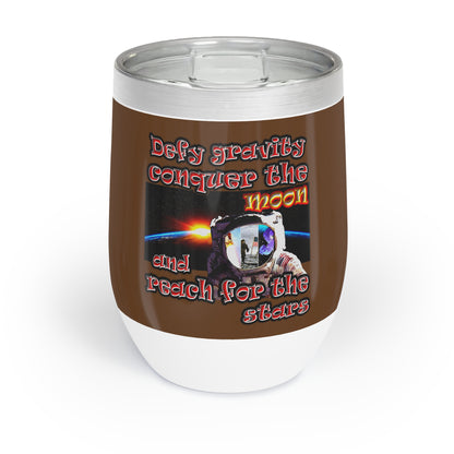 defy conquer reach - Chill Wine Tumbler (brown)