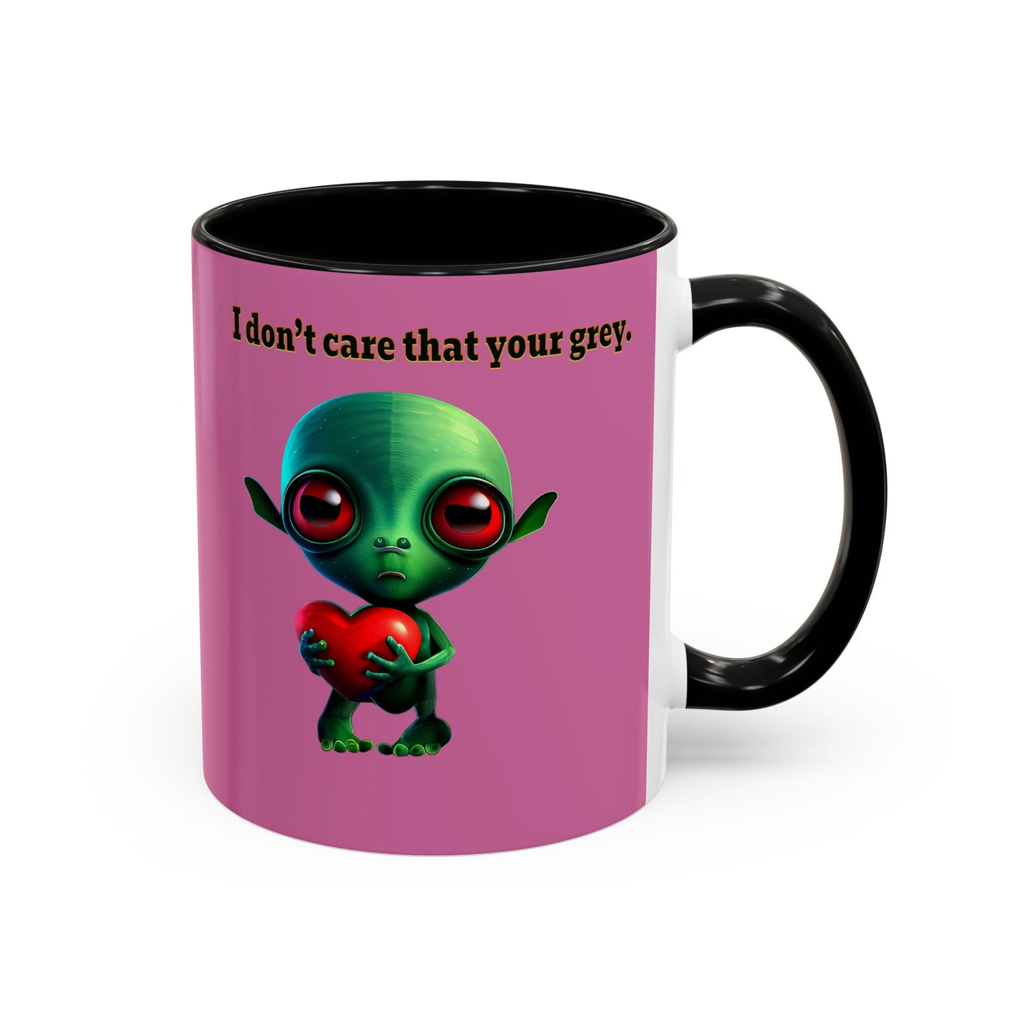 I don't care that your grey - Accent Mug (light pink)