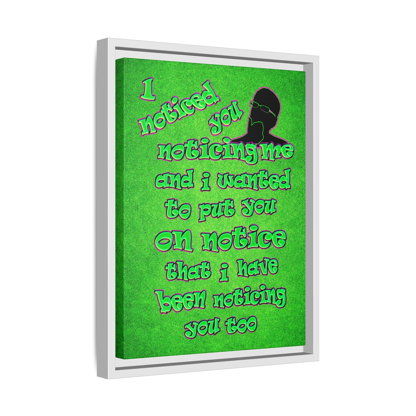 noticed you noticing - framed canvas art (green turf)