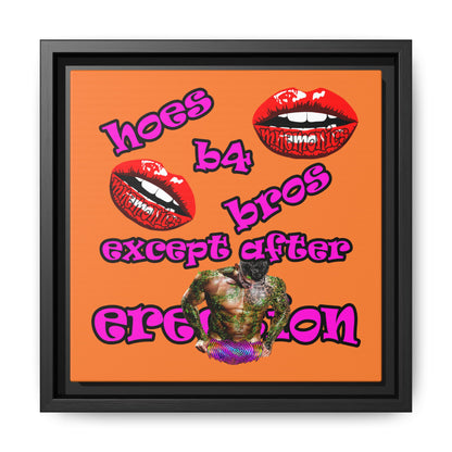 hoes b4 bros - framed canvas art (crusta)