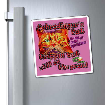 schrodinger's cat - Magnets - (light pink)