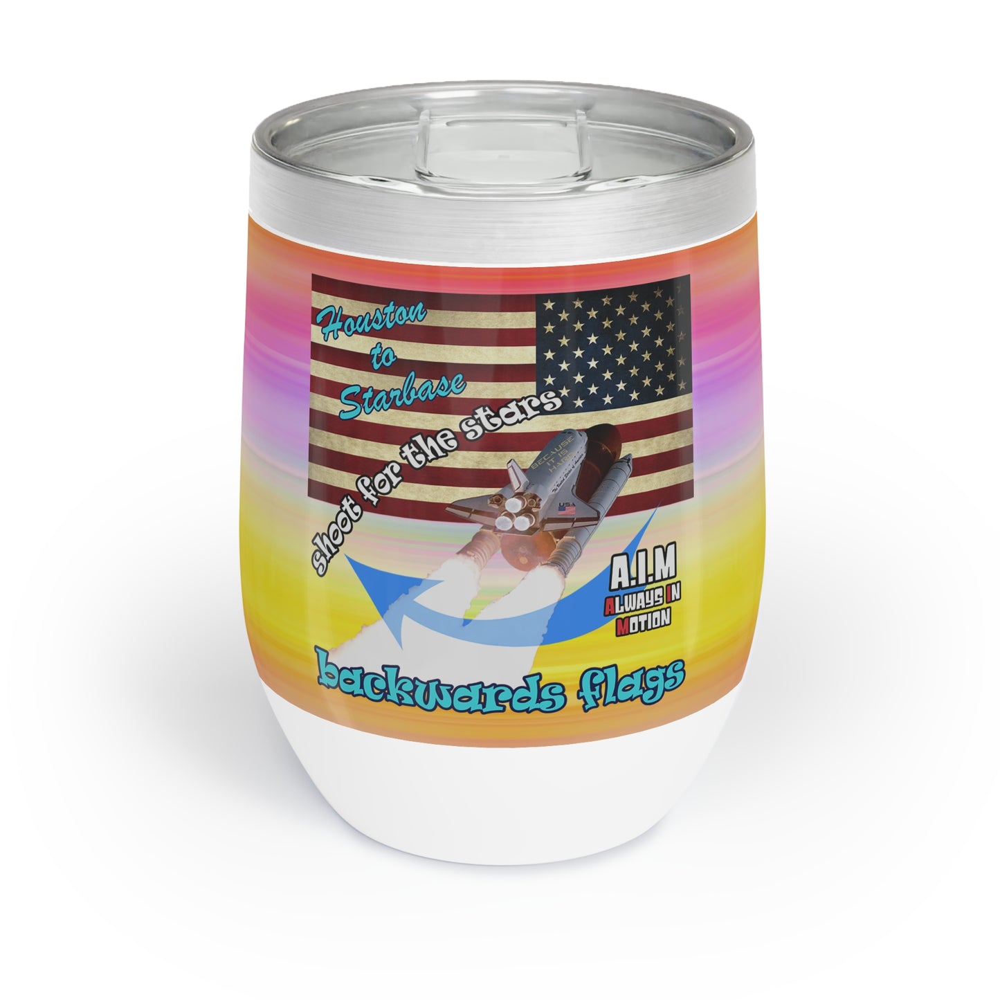 shoot for the stars - Chill Wine Tumbler (color blur)