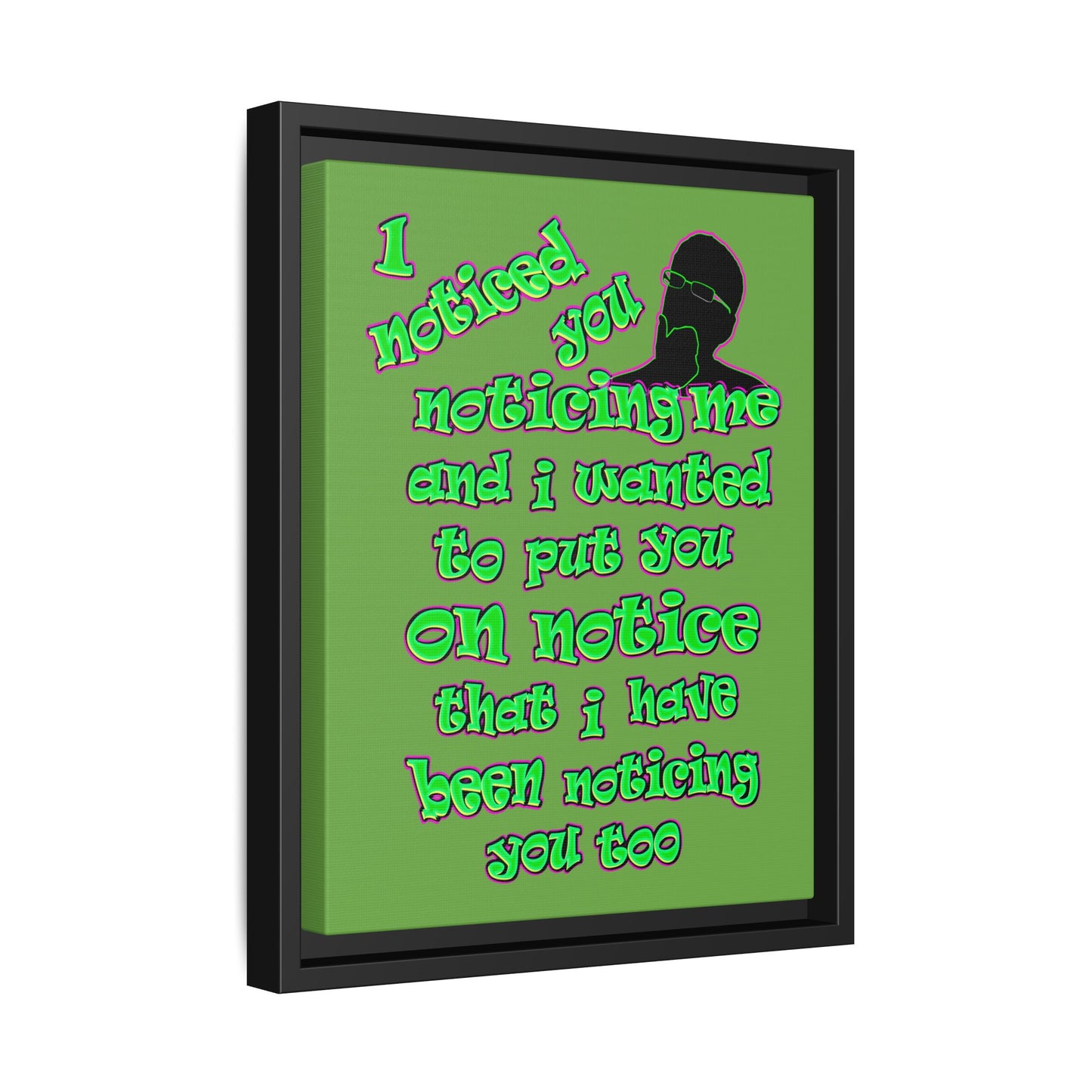 noticed you noticing - framed canvas art (green)