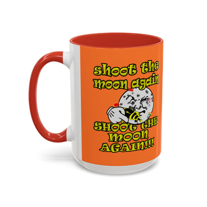 shoot the moon again - Accent Mug (crusta)